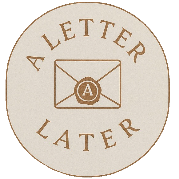 A Letter Later